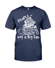 People... Not a Big Fan (Front) Premium Fit Mens Tee tile