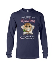 I'm Not Obsessed With Reading I Just Really Really Really Really Like It (Front) Long Sleeve Tee tile
