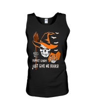 Forget Candy Just Give Me Books (Front) Unisex Tank tile