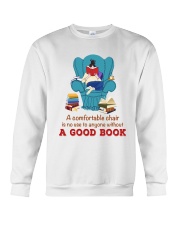 A Comfortable Chair Is No Use To Anyone Without A Good Book (Front) Crewneck Sweatshirt tile