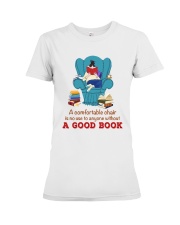 A Comfortable Chair Is No Use To Anyone Without A Good Book (Front) Premium Fit Ladies Tee tile