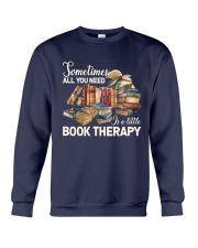 Sometimes All You Need Is A Little Book Therapy (Front) Crewneck Sweatshirt tile