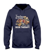 Sometimes All You Need Is A Little Book Therapy (Front) Hooded Sweatshirt tile