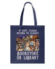 If Lost Please Back To Closest Bookstore Or Library (Front) Tote Bag tile