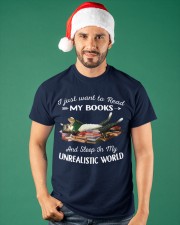 I Just Read Want To Read My Books And Sleep In My Unrealistic World (Front) Classic T-Shirt apparel-classic-tshirt-lifestyle-front-84