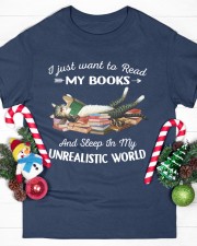 I Just Read Want To Read My Books And Sleep In My Unrealistic World (Front) Classic T-Shirt custom-t-shirts-classic-lifestyle-front-358