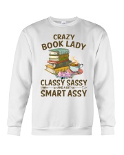 Crazy Book Lady Classy Sassy And A Bit Smart Assy (Front) Crewneck Sweatshirt tile