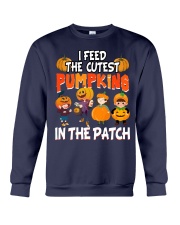 I Feed The Cutest Pumpkins In The Patch (Front) Crewneck Sweatshirt tile