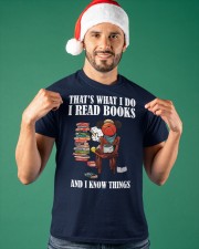 That Is What I Do I Read Books And I Know Things (Front) Classic T-Shirt apparel-classic-tshirt-lifestyle-front-85