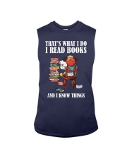 That Is What I Do I Read Books And I Know Things (Front) Sleeveless Tee tile
