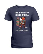 That Is What I Do I Read Books And I Know Things (Front) Ladies T-Shirt tile