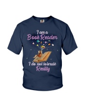 I'm A Book Reader I Do Not Tolerate Reality (Front) Youth T-Shirt tile