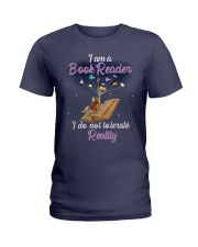 I'm A Book Reader I Do Not Tolerate Reality (Front) Ladies T-Shirt tile