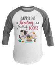 Happiness Is Reading Your Favorite Books (Front) Baseball Tee tile