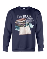 If The Book Is Open I'm Busy (Front) Crewneck Sweatshirt tile