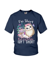 I'm Short But My Brain Isn't Short (Front) Youth T-Shirt tile