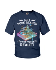 I'm A Book Reader I Do Not Tolerate Reality (Front) Youth T-Shirt tile