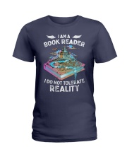 I'm A Book Reader I Do Not Tolerate Reality (Front) Ladies T-Shirt tile