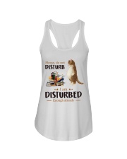 Please, Do Not Disturb - I am Disturbed Enough Already (Front) Ladies Flowy Tank tile