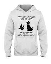 Dogs And Cannabis Happy Hooded Sweatshirt front