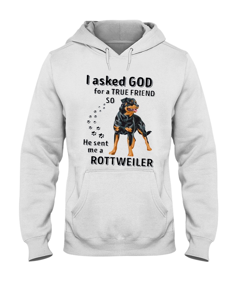 God Sent Me A Rottweiler Hooded Sweatshirt