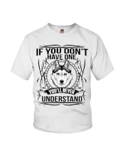 if You Don't Have Husky Youth T-Shirt thumbnail
