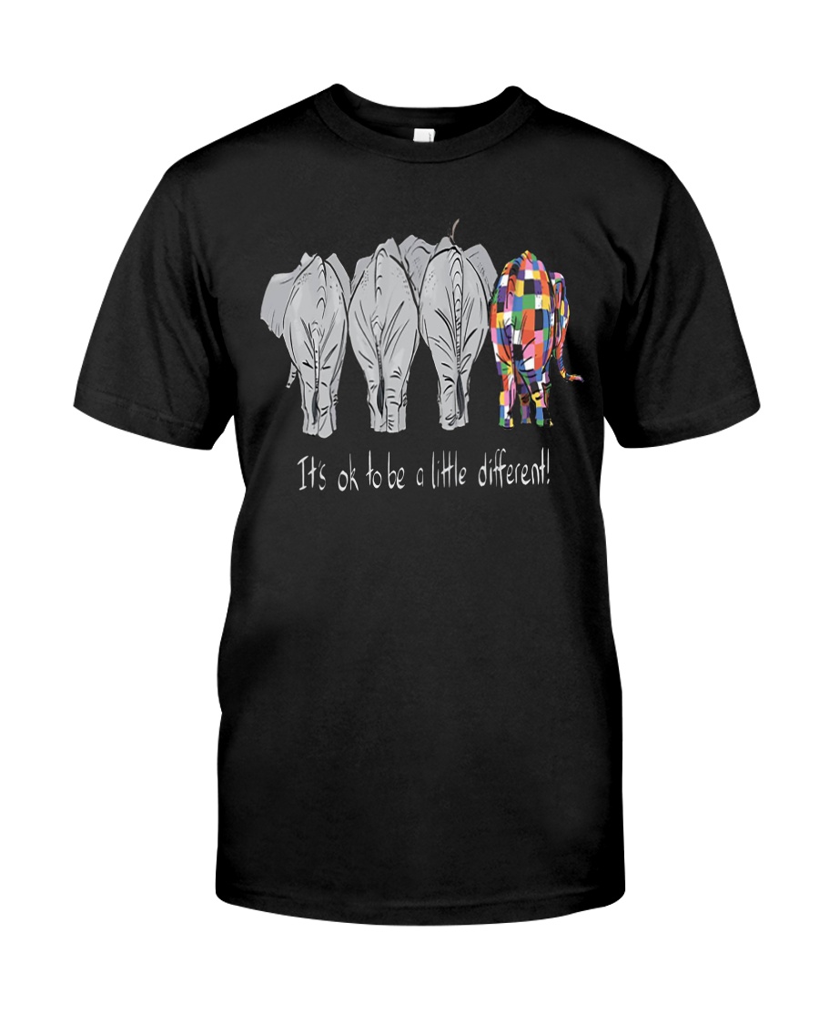Its Ok To Be Diffrent Elephant Classic T-Shirt