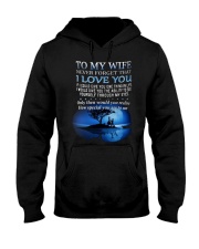Never Forget That i Love You Hooded Sweatshirt thumbnail