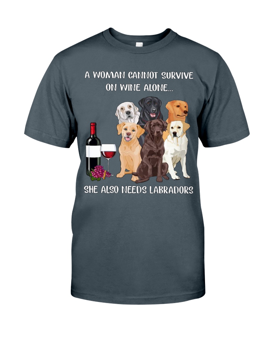 Woman Needs Labradors Classic T-Shirt