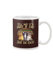 TELL ME IT'S JUST A CAT Mug thumbnail