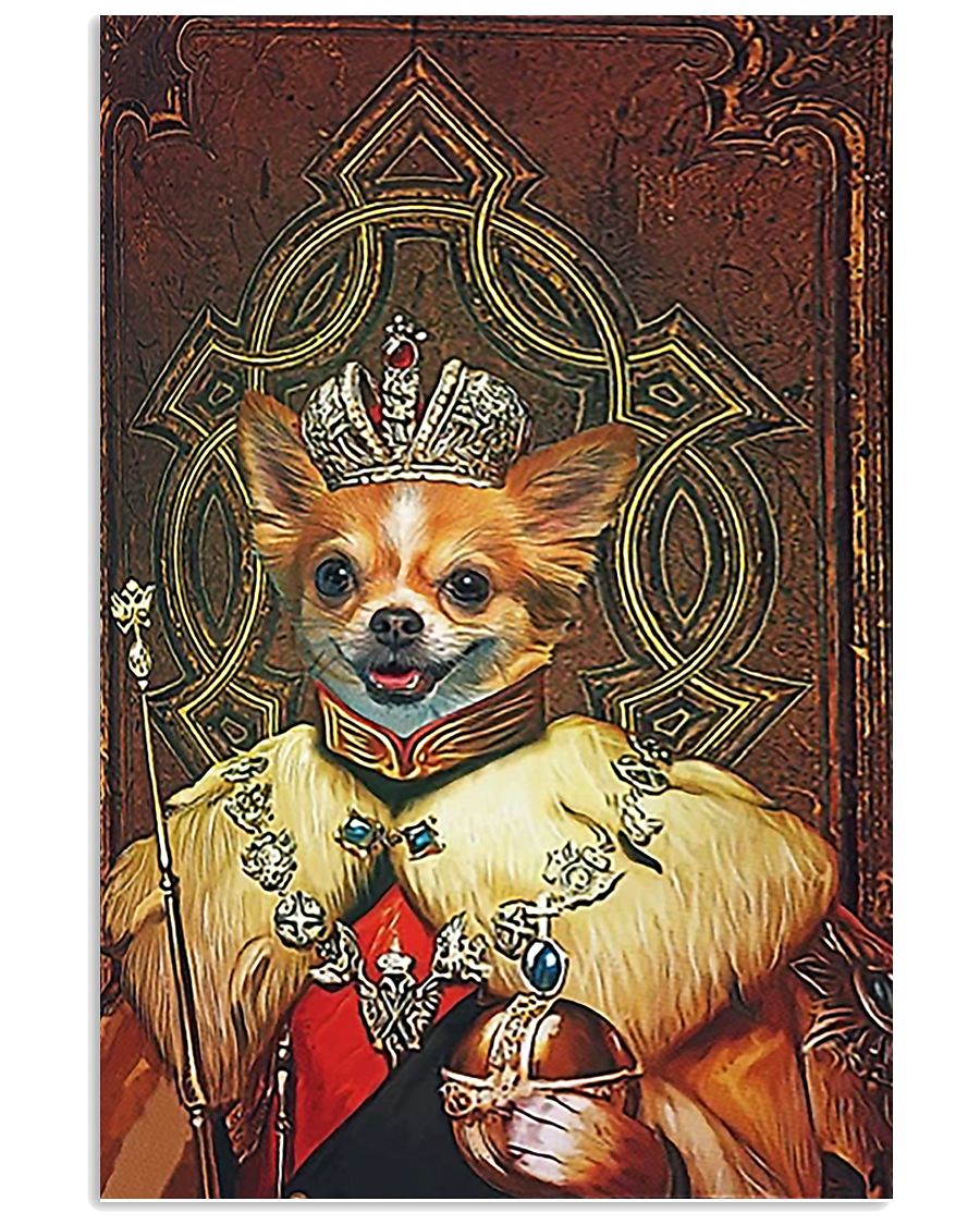 Chihuahua King Portrait 11x17 Poster