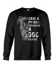 Save a Pitbull Crewneck Sweatshirt thumbnail
