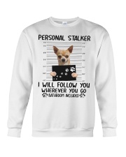 Chihuahua Stalker Crewneck Sweatshirt thumbnail