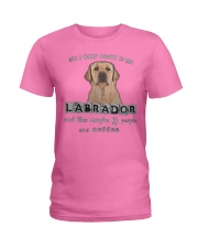 all I Care About is my Labrador Ladies T-Shirt thumbnail