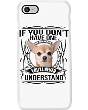 If You Dont Have Chihuahua Phone Case thumbnail