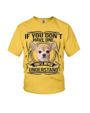 If You Dont Have Chihuahua Youth T-Shirt thumbnail