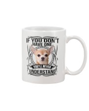If You Dont Have Chihuahua Mug thumbnail