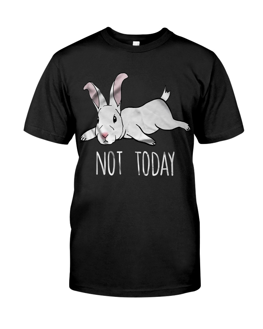 Rabbit Not Today Classic T-Shirt