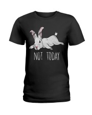 Rabbit Not Today Ladies T-Shirt thumbnail