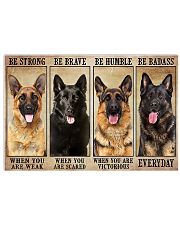 German Shepherd Be Badass 17x11 Poster front