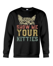 SHOW ME YOUR KITTIES Crewneck Sweatshirt thumbnail