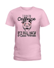 Pitbull and Caffeine Ladies T-Shirt thumbnail
