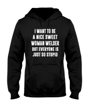 NICE SWEET WOMAN WELDER Hooded Sweatshirt thumbnail