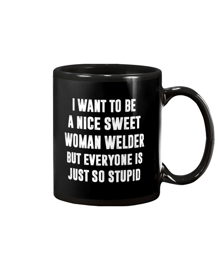 NICE SWEET WOMAN WELDER Mug