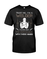 WELDER CAN DO THE IMPOSSIBLE Classic T-Shirt front