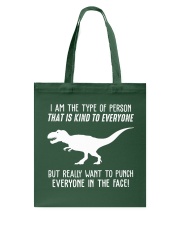 I AM THE TYPE OF PERSON Tote Bag thumbnail