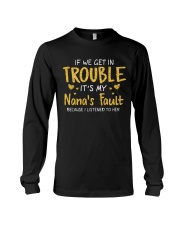 IT'S MY NANA'S FAULT Long Sleeve Tee thumbnail
