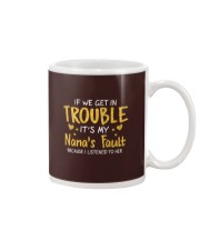 IT'S MY NANA'S FAULT Mug thumbnail