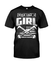 WELD LIKE A GIRL Classic T-Shirt front