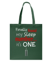 MY SLEEP NUMBER 1 BOTTLE Tote Bag thumbnail